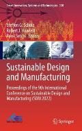 Sustainable Design and Manufacturing: Proceedings of the 9th International Conference on Sustainable Design and Manufacturing (Sdm 2022)