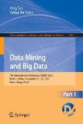 Data Mining and Big Data: 7th International Conference, Dmbd 2022, Beijing, China, November 21-24, 2022, Proceedings, Part I