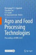 Agro and Food Processing Technologies: Proceedings of Nerc 2022