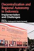 Decentralization and Regional Autonomy in Indonesia: Implementation and Challenges