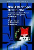 Terahertz Sensing Technology - Vol 1: Electronic Devices and Advanced Systems Technology
