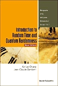 Introduction to Random Time & Quantum Randomness New Edition