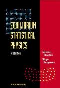 Equilibrium Statistical Physics (3rd Edition)
