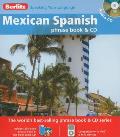 Mexican Spanish Phrase Book & Cd