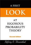 First Look at Rigorous Probability Theory, a (2nd Edition)