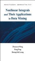 Nonlinear Integrals and Their Applications in Data Mining