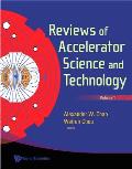 Reviews of Accelerator Science and Technology: Volume 1