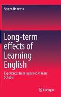 Long-Term Effects of Learning English: Experiences from Japanese Primary Schools