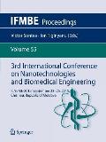 3rd International Conference on Nanotechnologies and Biomedical Engineering: Icnbme-2015, September 23-26, 2015, Chisinau, Republic of Moldova