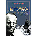 Jim Thompson The Unsolved Mystery