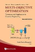 Multi-Objective Optimization: Techniques and Applications in Chemical Engineering (Second Edition)