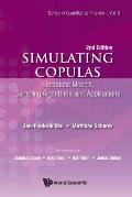 Simulating Copulas: Stochastic Models, Sampling Algorithms, and Applications (Second Edition)