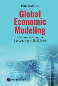 Global Economic Modeling: A Volume in Honor of Lawrence R Klein