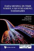 Data Mining in Time Series and Streaming Databases