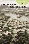 Tales of an Eastern Port The Singapore Novellas of Joseph Conrad