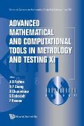 Advanced Mathematical and Computational Tools in Metrology and Testing XI