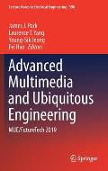 Advanced Multimedia and Ubiquitous Engineering: Mue/Futuretech 2019