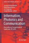 Information, Photonics and Communication: Proceedings of Second National Conference, Ipc 2019