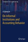 On Informal Institutions and Accounting Behavior