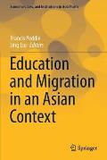Education and Migration in an Asian Context