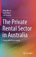 The Private Rental Sector in Australia: Living with Uncertainty