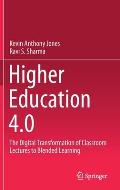 Higher Education 4.0: The Digital Transformation of Classroom Lectures to Blended Learning