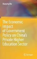 The Economic Impact of Government Policy on China's Private Higher Education Sector