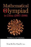 Mathematical Olympiad in China (2007-2008): Problems and Solutions