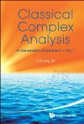 Classical Complex Analysis(vol.1)