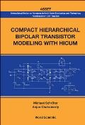 Compact Hierarchical Bipolar Transistor Modeling with Hicum