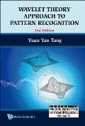 Wavelet Theory Approach to Pattern Recognition (2nd Edition)