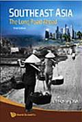 Southeast Asia: The Long Road Ahead (3rd Edition)