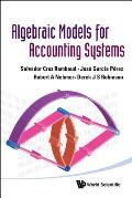Algebraic Models for Accounting Systems
