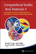 Computation Studies of New Materials II