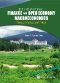 International Finance and Open-Economy Macroeconomics: Theory, History, and Policy