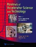 Reviews of Accelerator Science and Technology - Volume 2: Medical Applications of Accelerators