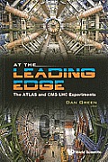 At the Leading Edge: The Atlas and CMS Lhc Experiments