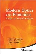 Modern Optics and Photonics: Atoms and Structured Media