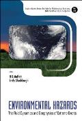 Environmental Hazards: The Fluid Dynamics and Geophysics of Extreme Events