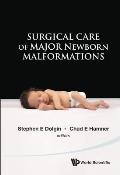 Surgical Care of Major Newborn Malformations
