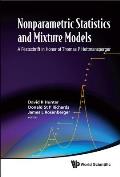 Nonparametric Statistics and Mixture Models: A Festschrift in Honor of Thomas P Hettmansperger