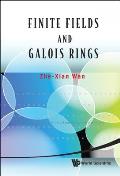 Finite Fields and Galois Rings