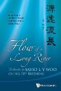 Flow of a Long River: Tributes to Savio L-Y Woo on His 70th Birthday