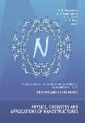 Physics, Chemistry and Applications of Nanostructures - Proceedings of the International Conference Nanomeeting - 2013
