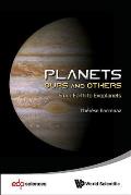Planets: Ours and Others - From Earth to Exoplanets