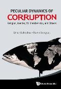 Peculiar Dynamics of Corruption: Religion, Gender, EU Membership, and Others