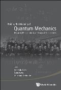 Probing the Meaning of Quantum Mechanics: Physical, Philosophical, and Logical Perspectives