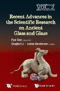 Recent Advances in the Scientific Research on Ancient ....
