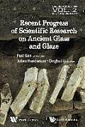 Recent Advances in the Scientific Research on Ancient ....