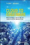 Cloud to Edgeware: Wireless Grid Applications, Architecture and Security for the Internet of Things